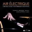 Air Electrique-original Music For Theremin & Piano: Thorwald Jorgensen(Theremin)Bystrova(P)
