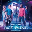 Original Motion Picture Score Bill & Ted Face The Music