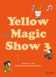 Yellow Magic Show 3