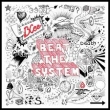 Beat The System (10th Anniversary