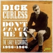 Don' t Fence Me In �E The Early Recordings, 1956-1960