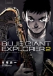 Blue Giant Explorer 2 rbOR~bNXXyV