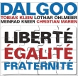 Liberte Egalite Fraternite
