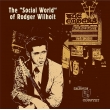 Social World Of Rodger Wilhoit