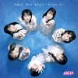 AP the BEST `From P` (+DVD)