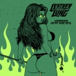 Lonesome On' ry & Evil (Neon Green Vinyl)
