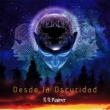 Desde La Oscuridad