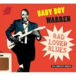 Bad Lover Blues: The Remastered Edition
