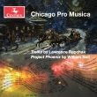 Troika Project Phoenix: Chicago Pro Musica