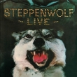 Steppenwolf Live (Limited Anniversary Edition)
