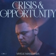 Crisis & Opportunity.Vol.1