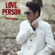 LOVE PERSON【初回限定LOVE PERSON MY BEST-ORIGINAL-盤】