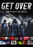 GET OVER -JAM Project THE MOVIE-