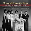Memorial Concert in Tokyo, a tribute to Lazare Levy 1965