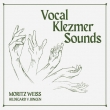 (Moritz Weiss)vocal Klezmer Sounds: Moritz Weiss(Cl)Erasimus / Momentum Vocal Music