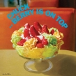 Berry Is On Top (Solid Green Vinyl)(180g)