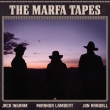 Marfa Tapes (140g)