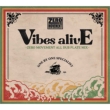 Vibes Alive -Zero Movement All Dub Plate Mix -