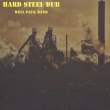 Hard Steel Dub
