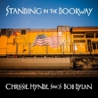 Standing In The Doorway: Chrissie Hynde Sings Bob Dylan (AiOR[h)
