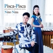 Pisca-Pisca -Percussion & Marimba Duo Works : Nino Nina