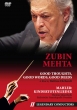 Documentary : Zubin Mehta -Good Thoughts, good Words, good Deeds (+Mahler celebrations due to the composer' s 150th birthday in 2010, Dresden)