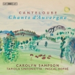 Chants d' Auvergne(Selections): Carolyn Sampson(S)Pascal Rophe / Tapiola Sinfonietta