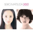 続・40周年記念アルバム 「SEIKO MATSUDA 2021」
