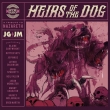 Heirs Of The Dog: A Tribute To Hair Of The Dog