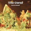 Coral Island (Translucent Green Vinyl, Indie Exclusive)
