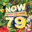 Now 79: That' s What I Call Music