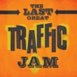 Last Great Traffic Jam