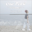 Our Path-Volume 2-