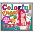 Colorful Drops yՁz(+DVD)