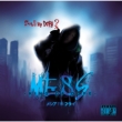 Mess -King Of Dopeplp-