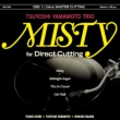 Misty For Direct Cutting (Dsd11.2mhzマスターカット版 Lp)【2021 レコードの日 限定盤】(180グラム重量盤レコード)