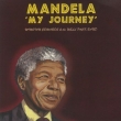 Mandela -My Journey