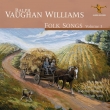 Folk Songs Vol.3: M.bevan(S)N.spence(T)Roderick Williams(Br)W.vann(P)