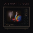 Late Night Tv Gold (140g)