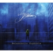 Melancholic Euphoria