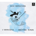 Alla Napoletana : Pluhar / L' Arpeggiata (2CD)