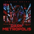 Dark Metropolis (Marble Vinyl)