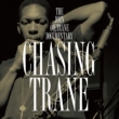 Chasing Trane: The John Coltrane Documentary(Original Soundtrack)