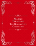 Mariko Takahashi The Bestest Live Collection 【完全生産限定盤】(Blu-ray BOX)