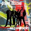 Arsene Obscene & The Loozers
