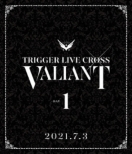 Idolish7 Trigger Live Cross `valiant`Blu-Ray Day 1