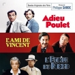 Adieu Poulet / L' ami De Vincent / L' etoile Du Nord