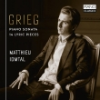 Piano Sonata, Lyric Pieces(Selections): Matthieu Idmtal