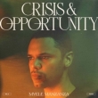 Crisis & Opportunity Vol.2 -Peaks