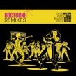 Nocturne Remixes Ep